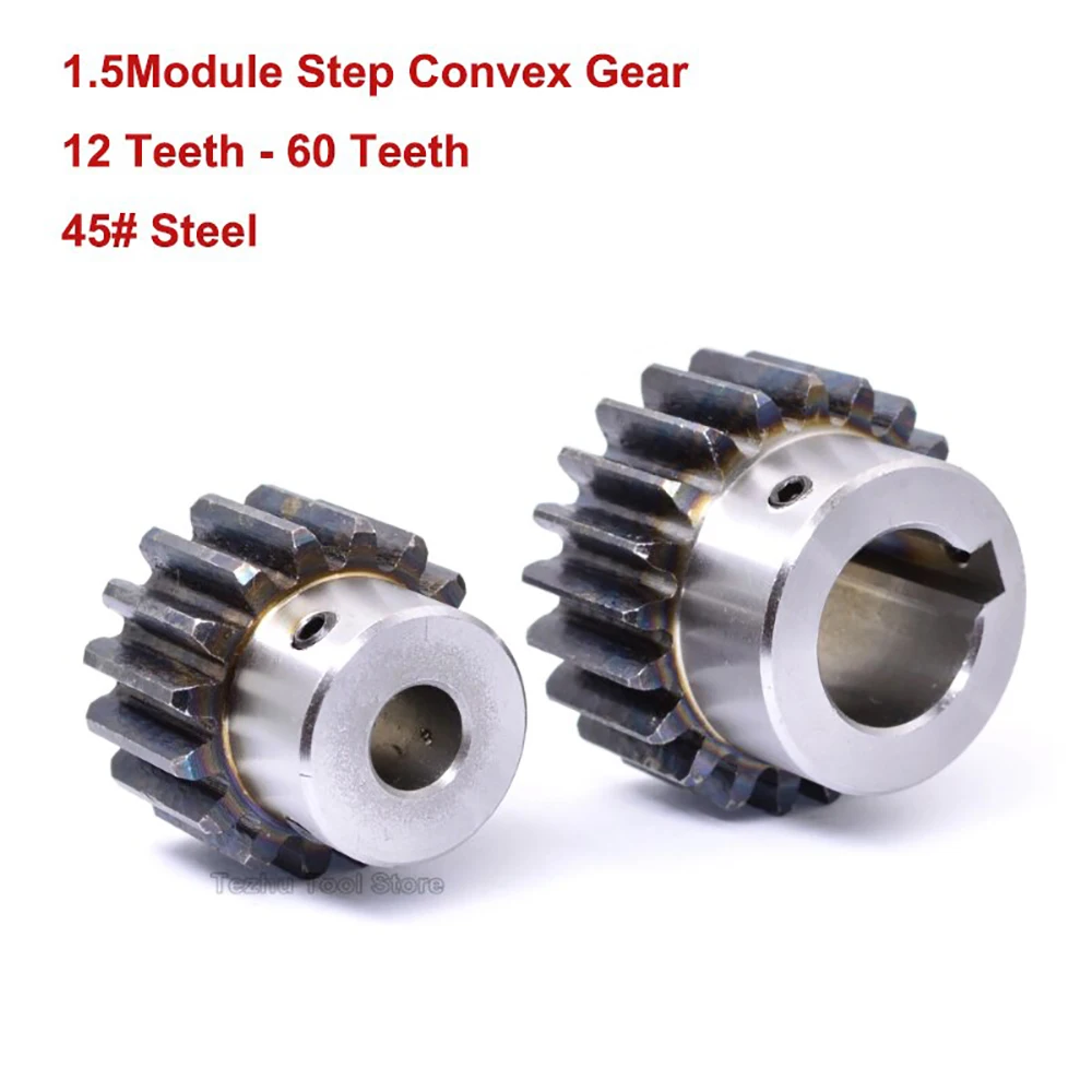 

1Pcs 45# Steel 1.5Module Step Convex Gear 12 Teeth - 60 Teeth Motor Metal Pinion Spur Gear Keyway Bore Transmission Parts