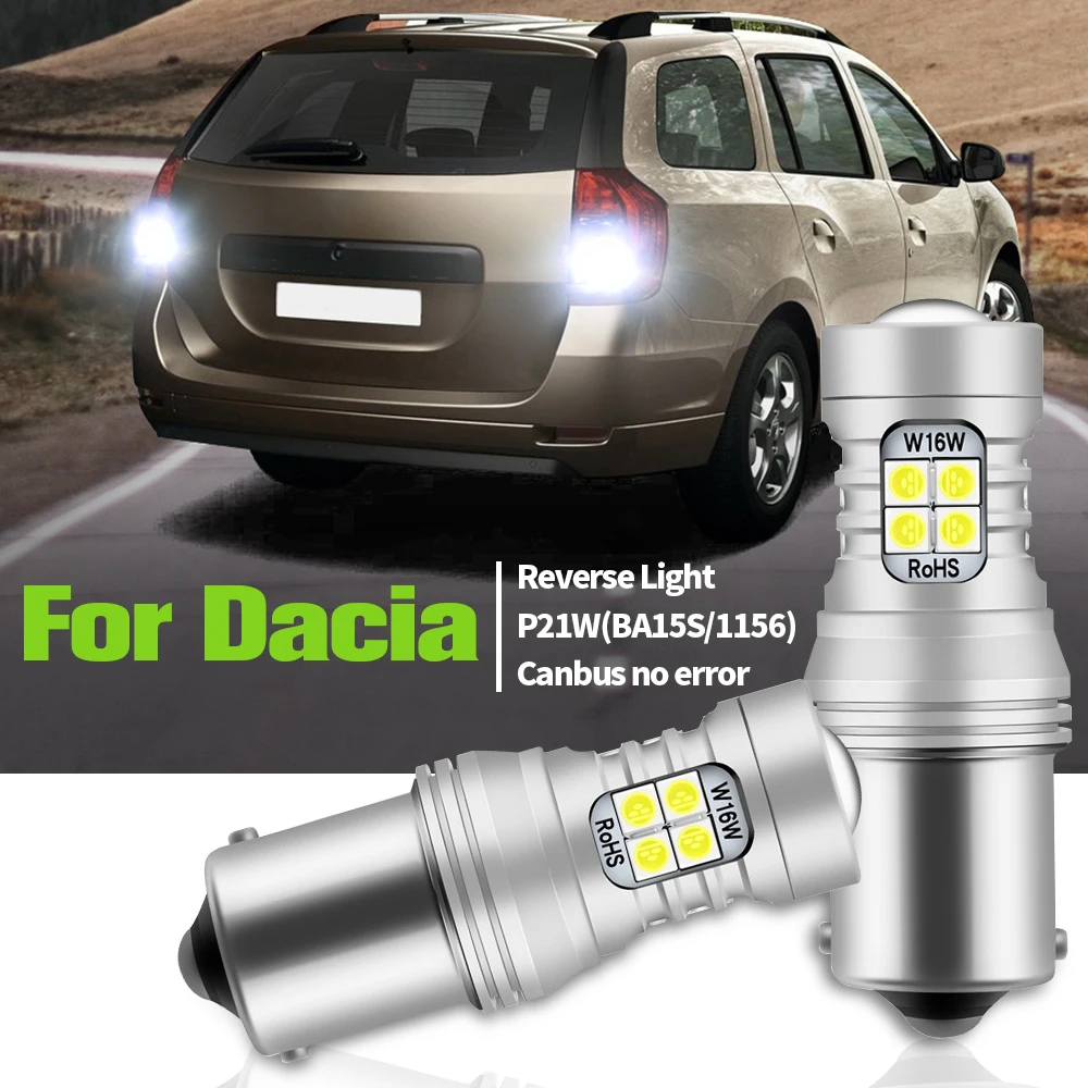

2pcs LED Reverse Light Blub P21W BA15S 1156 Canbus Backup Lamp For Dacia Dokker 2012-2018 Duster Lodgy Logan Sandero 2008-2017