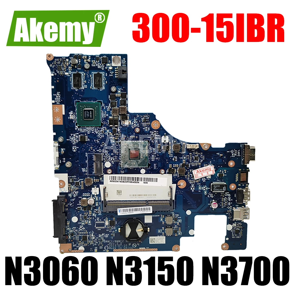 

NEW BMWC1/BMWC2 NM-A471 Motherboard FOR LENOVO 300-15IBR Laptop motherboard With N3050 N3060 N3150 N3700 CPU 920M 1G