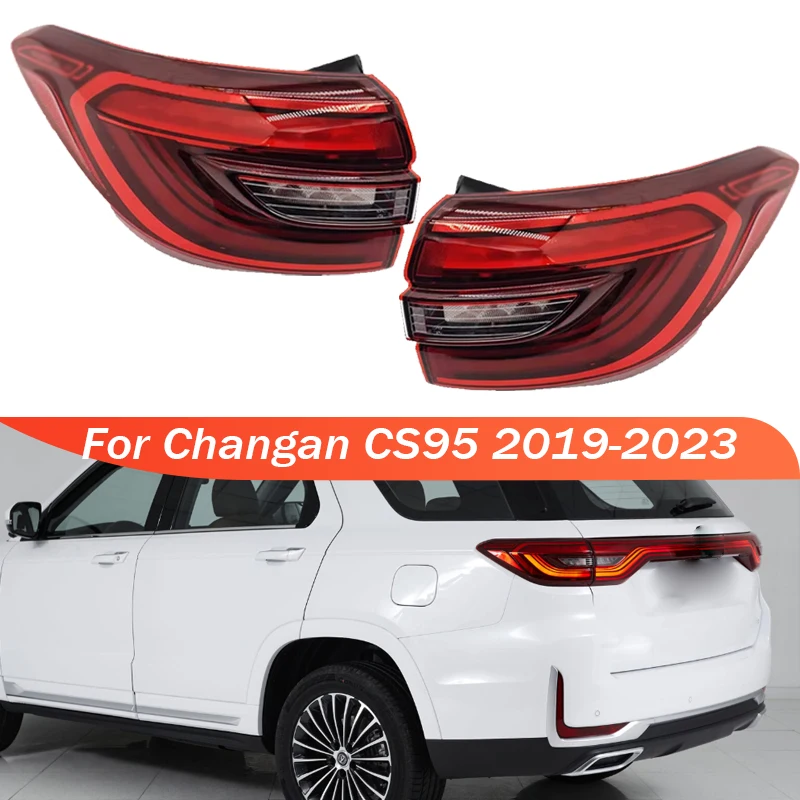 Для Changan CS95 2019-2023 Автомобильный задний фонарь в сборе заднего хода стоп-сигнал