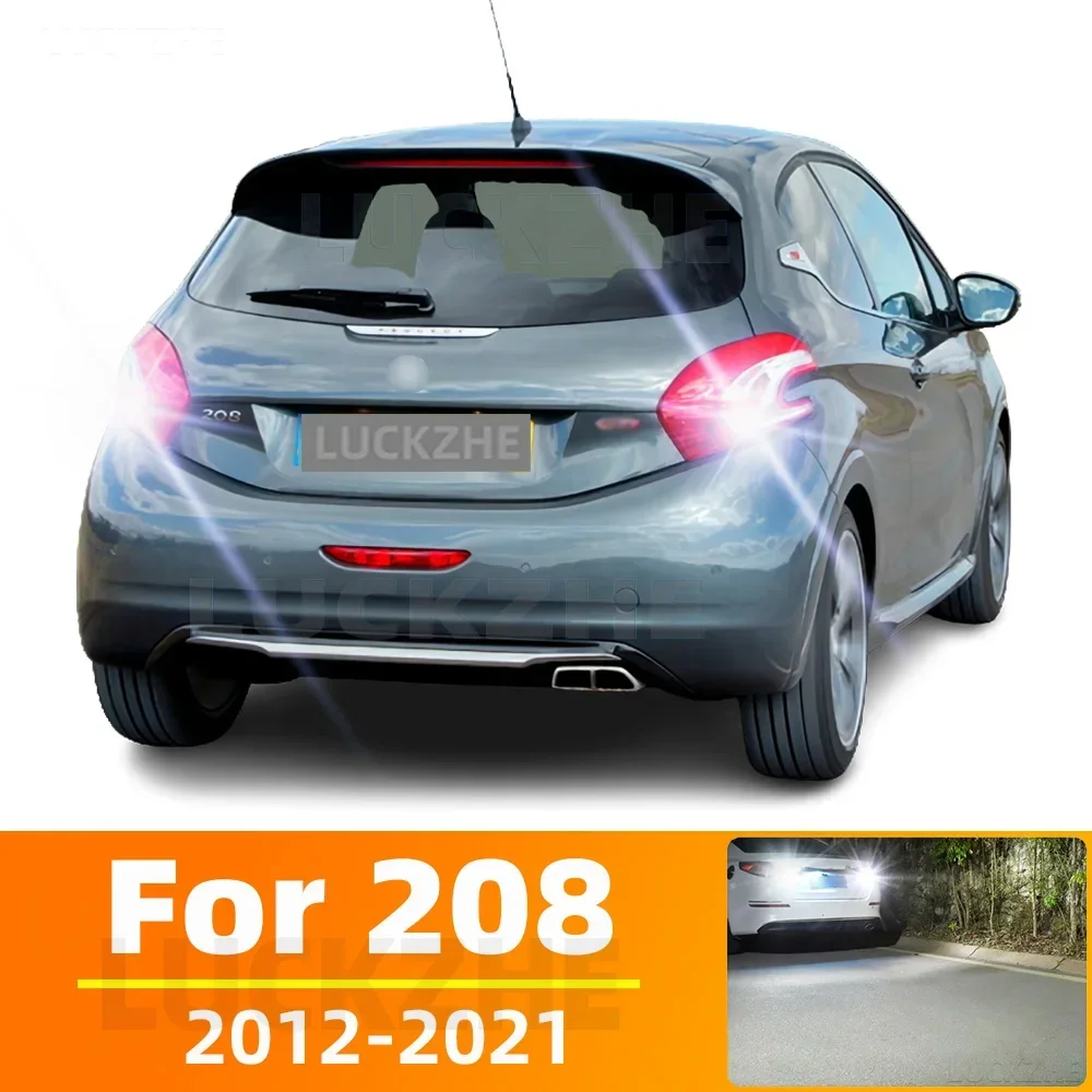 

Фонарь заднего хода для Peugeot 208 I II 1 2, аксессуары 2012 2013 2014 2015 2016 2017 2018 2019 2020