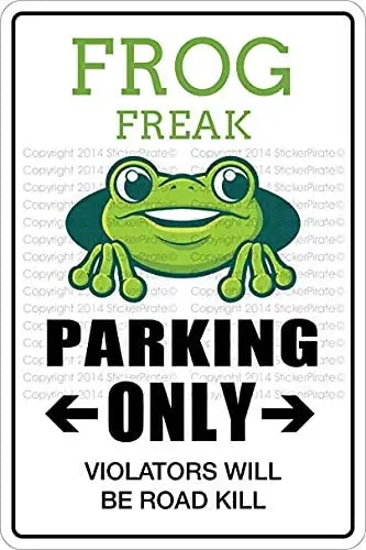 

Frog Freak парковка Only, новый знак NS 346, виниловый знак