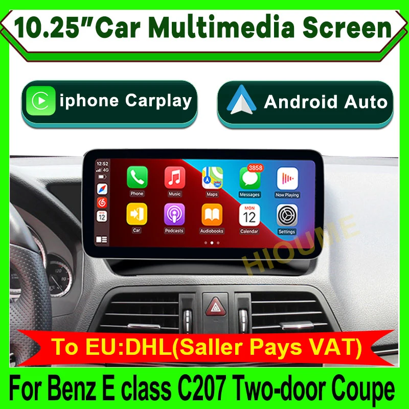 

10.25" Wrieless Apple CarPlay Android Auto Car Multimedia Screen for Mercedes Benz E class C207 W207 A207 Two door Coupe Linux