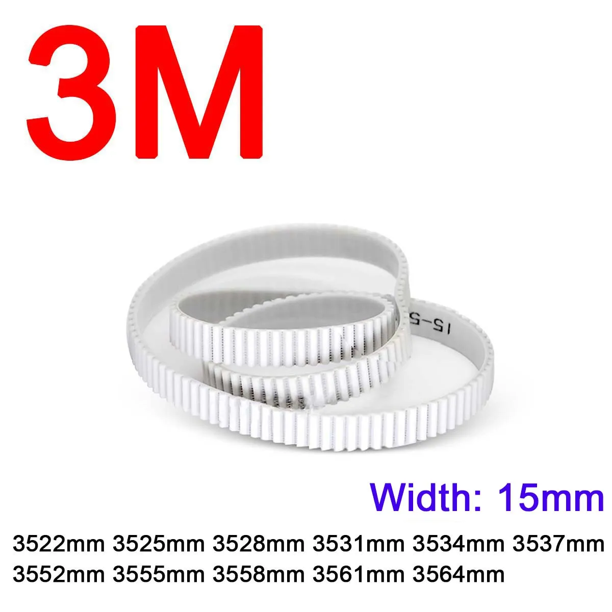 

1Pc Width 15mm 3M White Polyurethane PU Tooth Timing Belt Pitch Length 3522 3525 3528 3531 3534 3537 3552 3555 3558 3561 3564mm