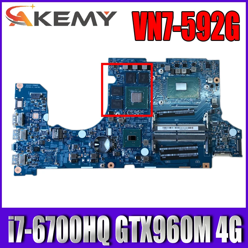 

15292-1 For ACER motherboard VN7-592G 448.06B19.0011 NBG6J11005 i7-6700HQ GTX960M 4G DDR4 100% teste OK Mainboard
