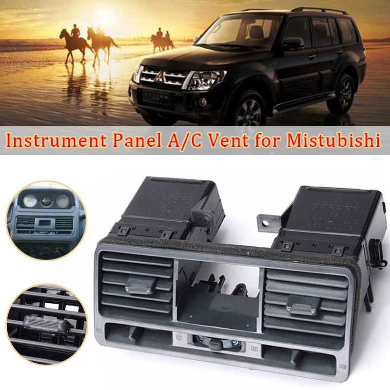 

Car Air Condition Air Outlet Exit Panel Grill Grill Dashboard For Mitsubishi Pajero Montero V31 V32 V33 MR308038 MB775266