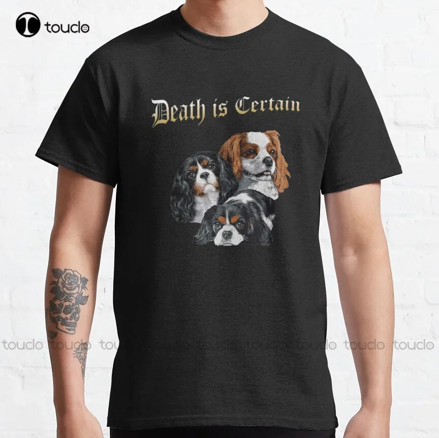 

Death Is Certain Classic T-Shirt Teacher Shirts For Women Custom Aldult Teen Unisex Digital Printing Tee Shirt Xs-5Xl New Cotton