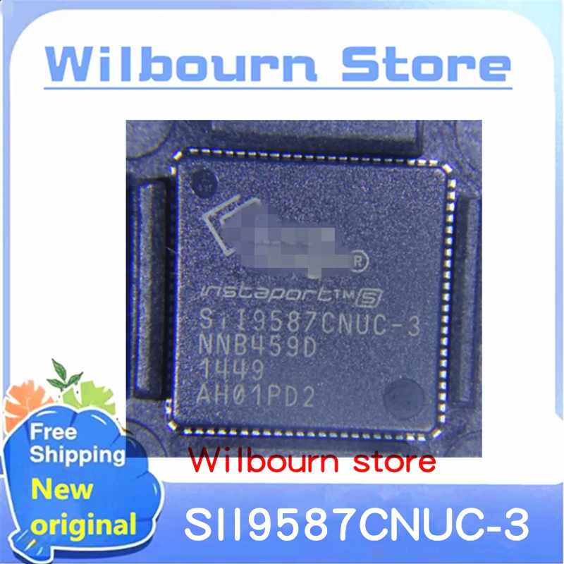 

10PCS/LOT SII9587CNUC-3 SIL9587CNUC-3 SII9587CNUC SIL9587CNUC QFN New original