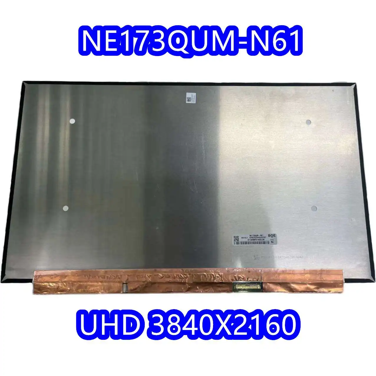 5 5-дюймовый телефон Φ Fit NE173QUM N61 EDP 40PIN 60HZ UHD 17 3*3840 4K LCD Screen NE173QUM-N61 |