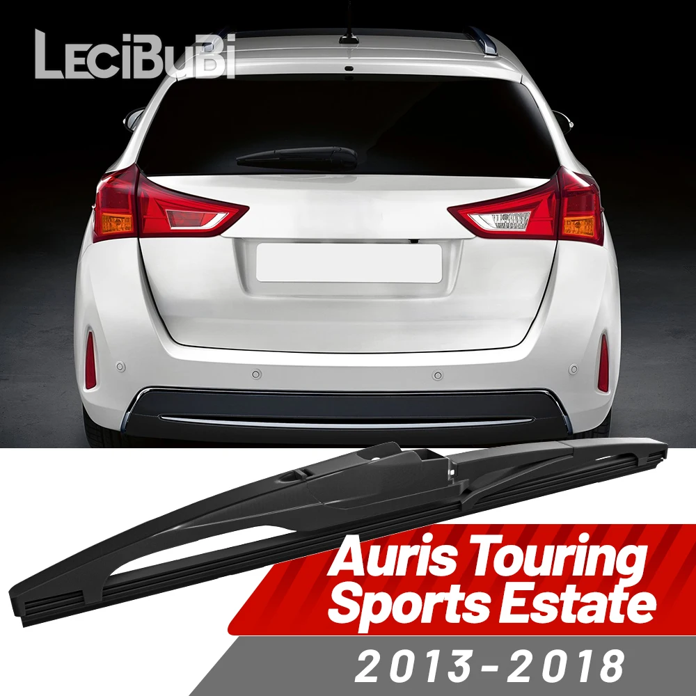 

Щетка заднего стекла, аксессуары для дворников для Toyota Auris Touring Sports Estate 2013-2018 2014 2015 2016 2017
