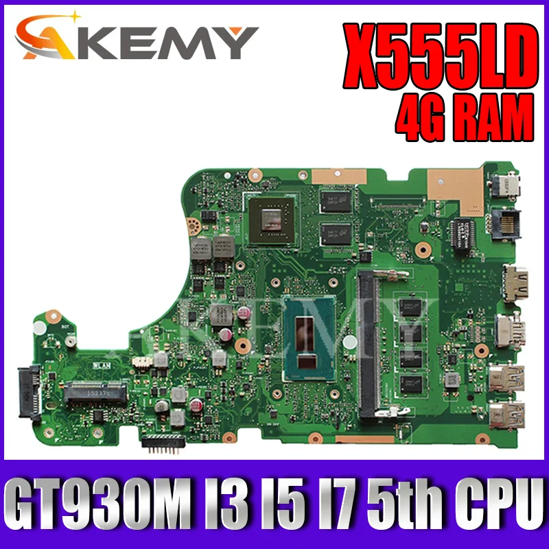 

Для ASUS X555LD X555LN X555LJ X555LP X555LB материнская плата для ноутбука GT930M I3 I5 I7 5-й процессор 4 Гб ОЗУ X555LF материнская плата для ноутбука