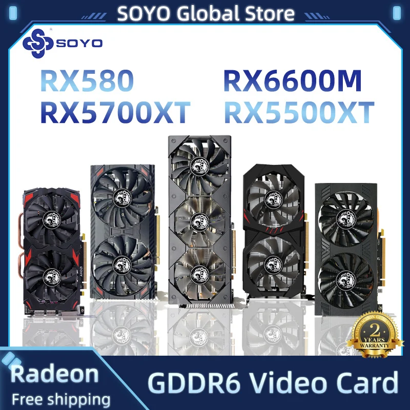 SOYO Graphics Card RX 580 5700XT 5500XT 6600M 8GB GDDR6 256Bit 7NM Gaming Video Card Support intel Desktop CPU placa de video