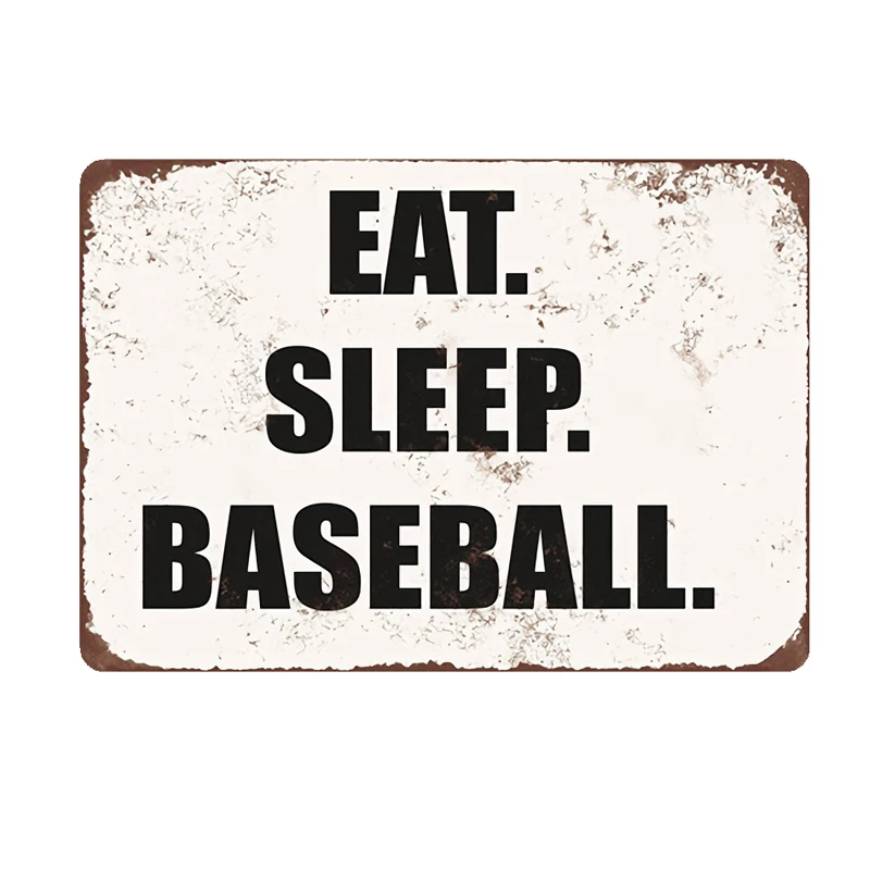 

vintageRelax Plaque Vintage Metal Tin Signs Home Bar Pub Decorative Metal Plates Eat Sleep Baseball Wall Sticker Iron Art Poster