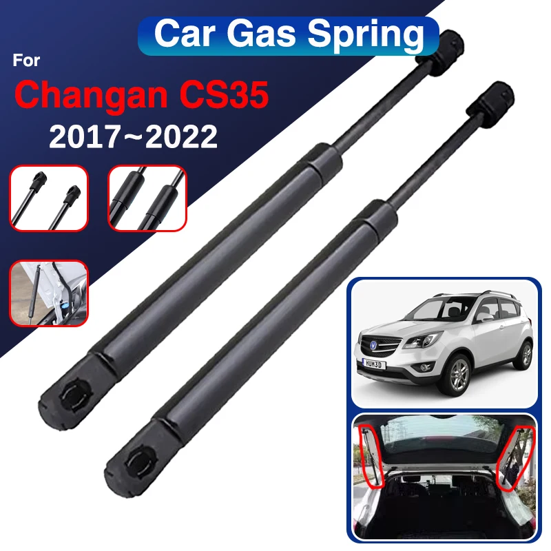 Автомобильные газовые пружинные стойки для Changan CS35 2017 ~ 2022 2021 задняя дверь