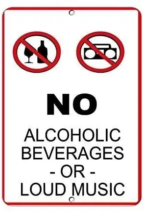 Жестяной Предупреждение знак без спиртовых напитков или громкий музыкальный