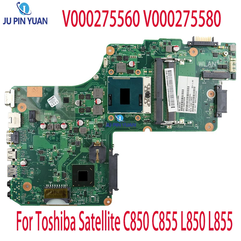 Материнская плата V000275560 V000275580 для ноутбука Toshiba Satellite C850 C855 L850 L855, материнская плата 6050A2541801-MB-A02 DDR3 100% протестирована Материнская плата V000275560 V000275580 для ноутбука Toshiba Satellite C850 C855 L850 L855, материнская плата 6050A2541801-MB-A02 DDR3 100% протестирована