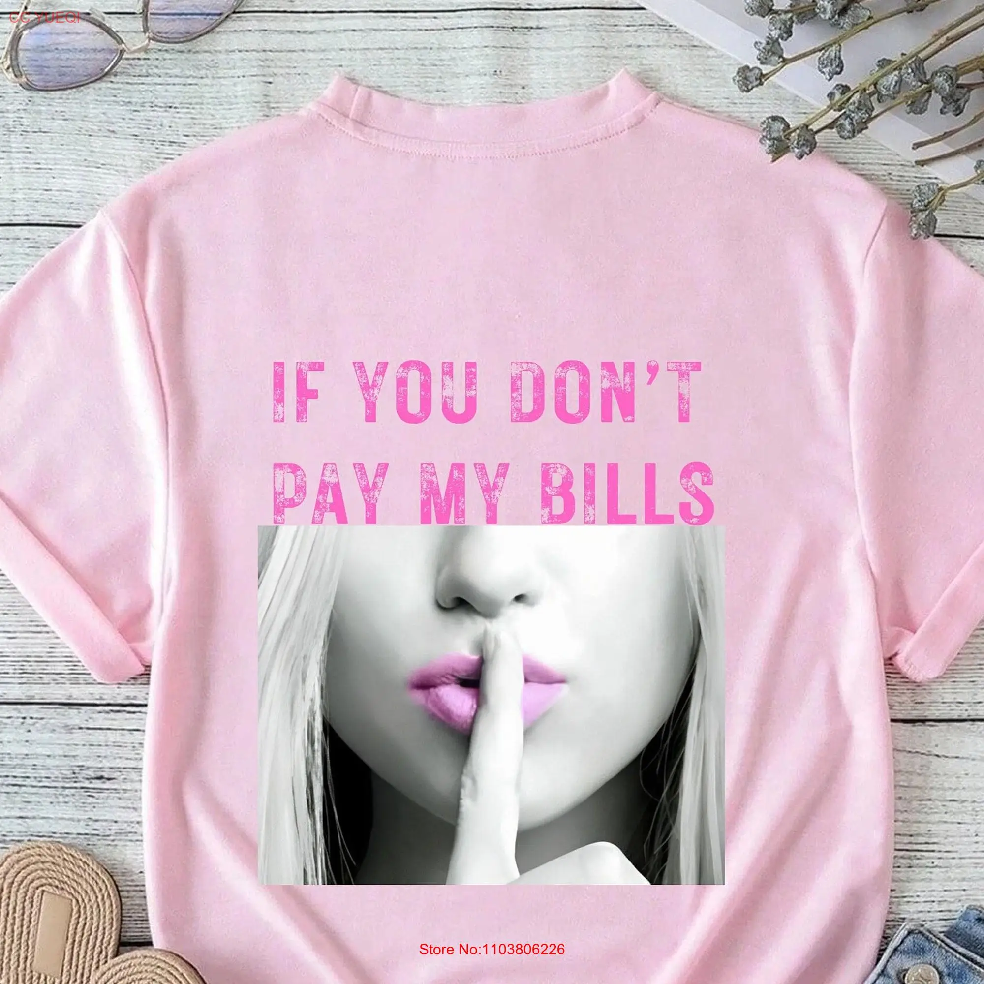 Веселая женская рубашка с надписью If You Don't pay my Bill новинка смешная для взрослых