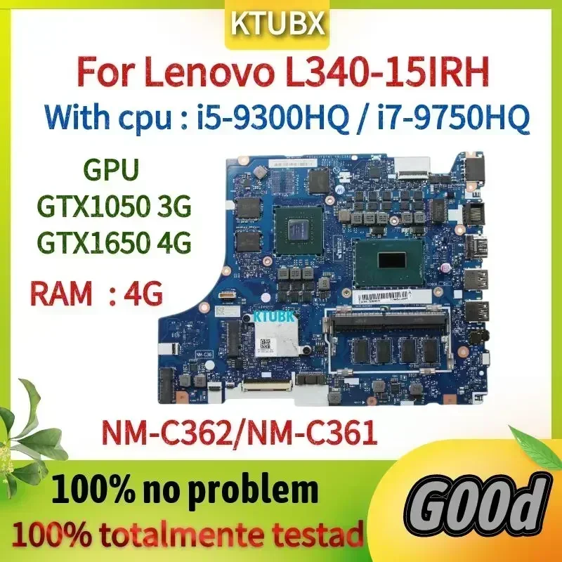 NM-C361 NM-C362 для Lenovo L340-15IRH L340-17IRH Материнская плата ноутбука. С процессором I5-9300H GPU