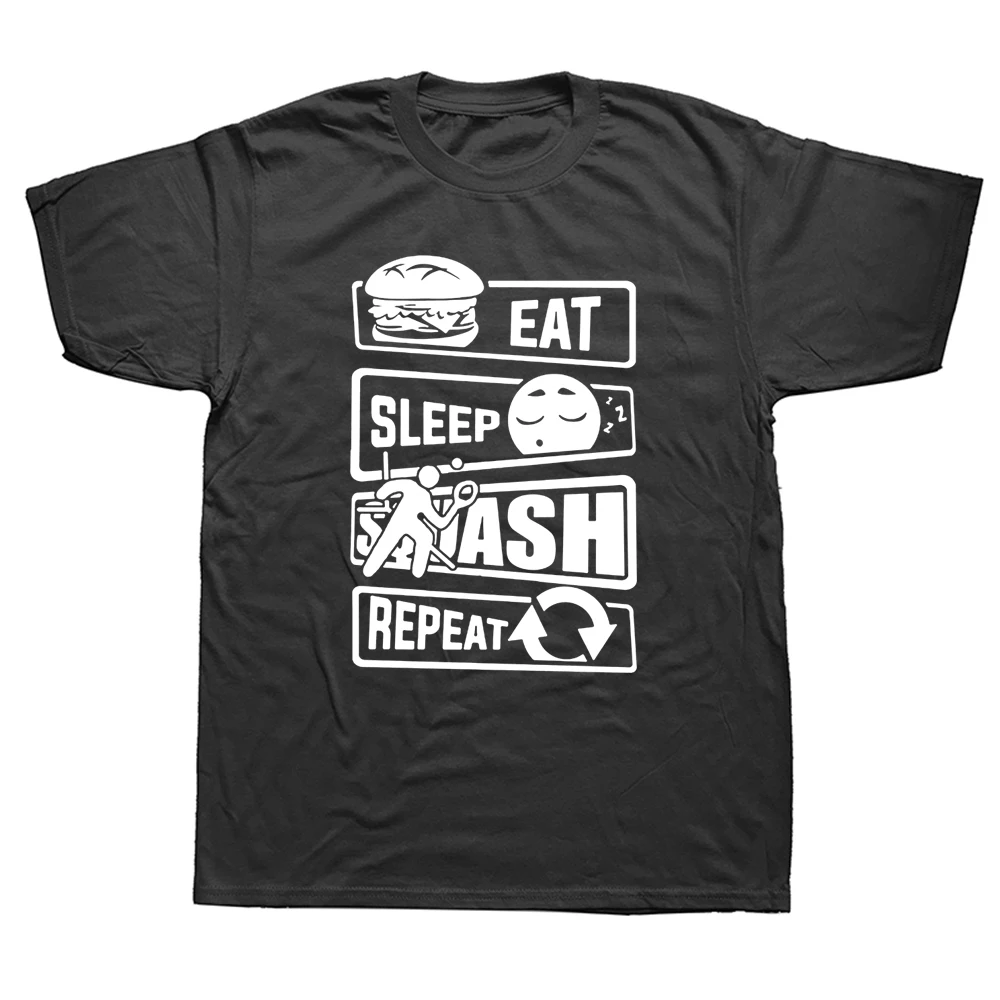 

Funny Eat Sleep Squash Player T Shirts Graphic Cotton Streetwear Short Sleeve O-Neck Harajuku T-shirt Mens Clothing