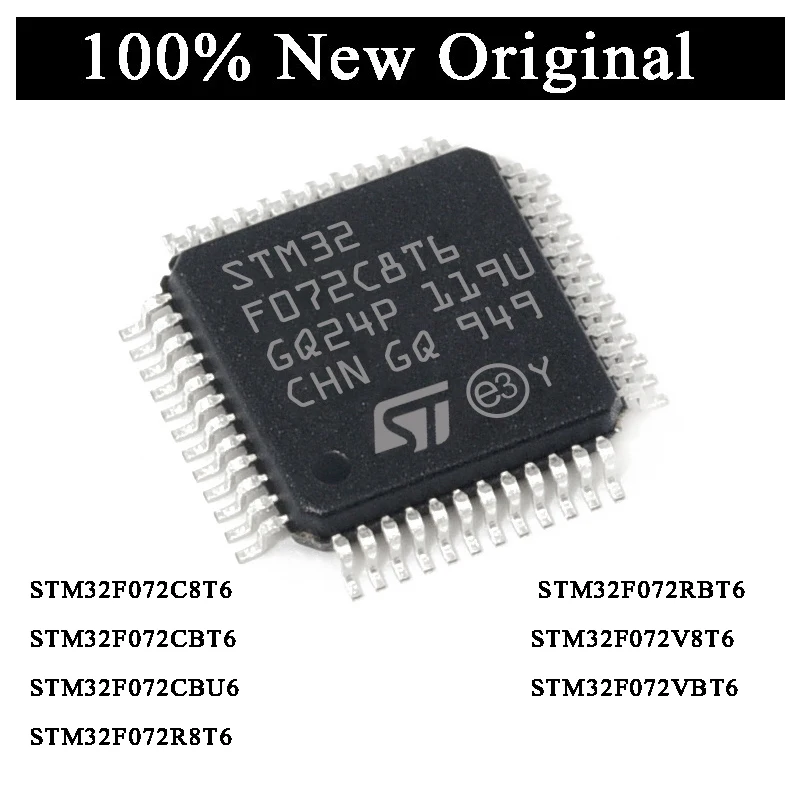 STM32F072C8T6 STM32F072CBT6 STM32F072CBU6 STM32F072R8T6 STM32F072RBT6 STM32F072V8T6 STM32F072VBT6 STM32F072 новая модель |