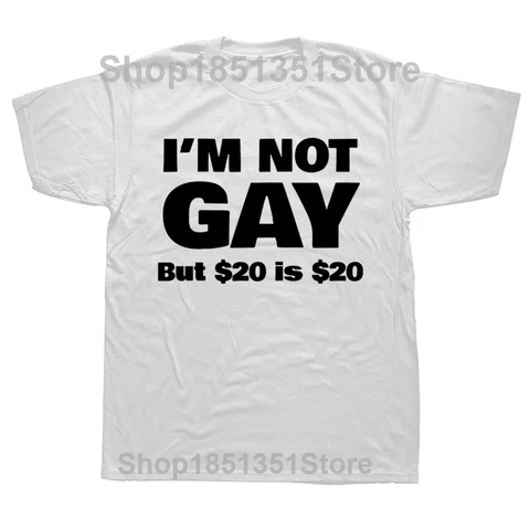 Футболка Funny I'm Not Gay But 20 Is 20 Хлопок Мужская