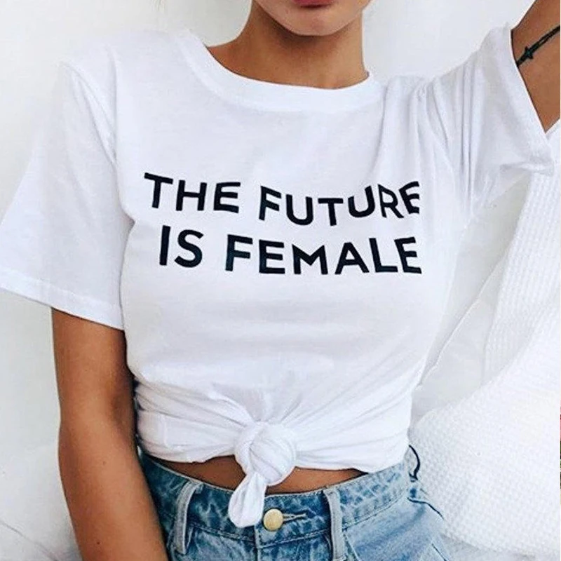 

The Future Is Female Feminism Empowerment Women T Shirt Cotton Woman Rights Girl Power Tshirt Fashion Justice Tops Dropshipping