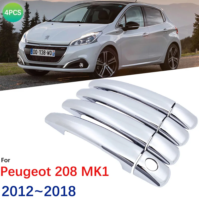 

4x Chrome Handles Cover Trim for Peugeot 208 GT A9 MK1 2012~2018 Stickers Styling GTI Active Car Accessories 2014 2015 2016 2017