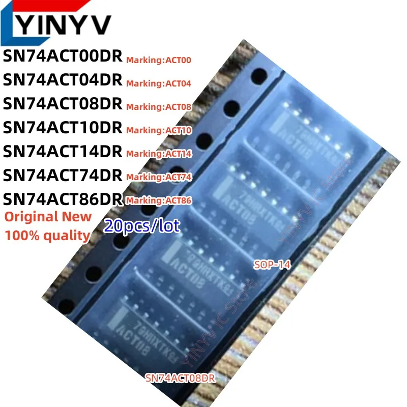 

SN74ACT00DR ACT00 SN74ACT04DR ACT04 SN74ACT08DR ACT08 SN74ACT14DR ACT14 SN74ACT10DR ACT10 SN74ACT86DR ACT86 SN74ACT74DR ACT74