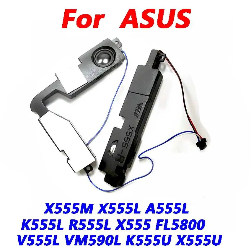 3 пары новых динамиков для ноутбуков ASUS X555M X555L A555L K555L R555L X555 FL5800 V555L VM590L K555U X555U