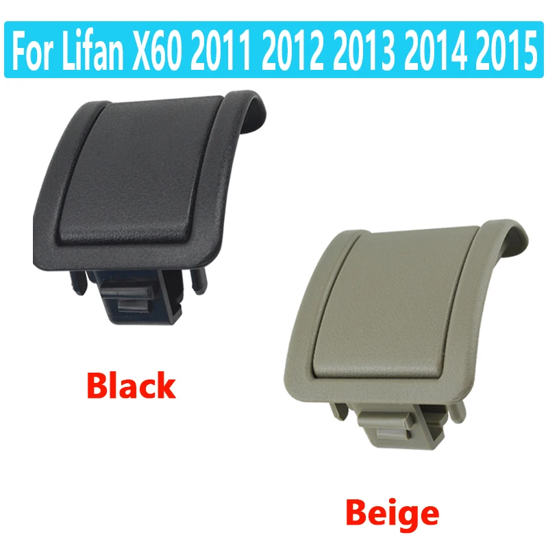 

Rear Seat buckle hand adjuster For Lifan X60 2011 2012 2013 2014 2015 Rear Seat Buckle Hand Adjustment Switch Cover