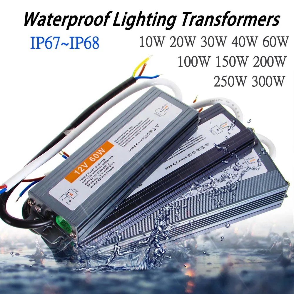 

Waterproof Lighting Transformer AC 110V~220V To DC 12V 24V IP67 IP68 Outdoor LED Driver Power Supply 10W 60W 100W 200W 250W 300W