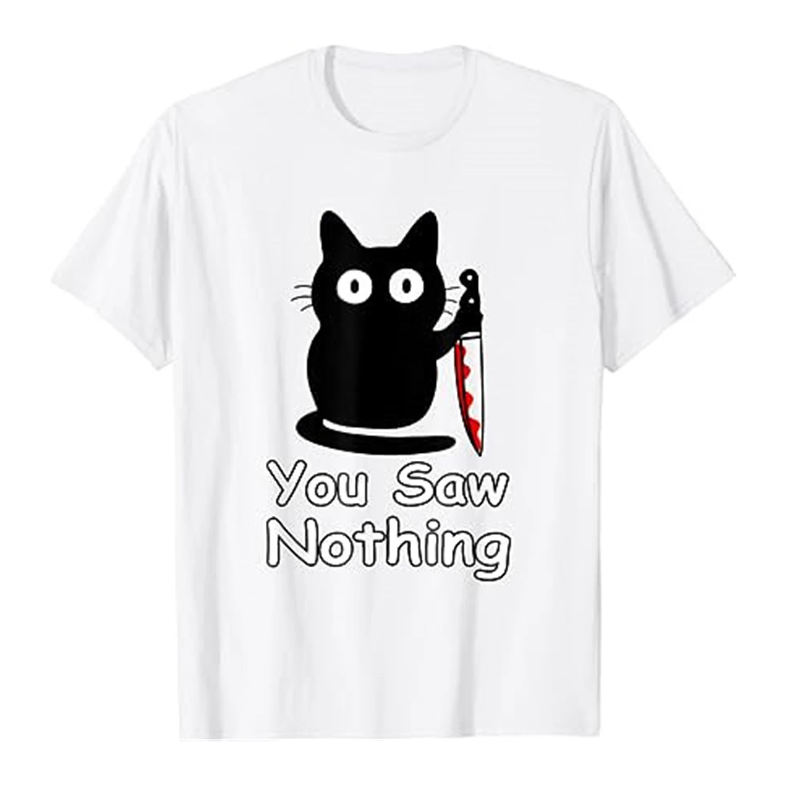 CLOOCL Fashion Cotton T-shirts Funny Cat You Saw Nothing Black Cat Gift idea T-Shirt Casual Tops Men For Women Clothing
