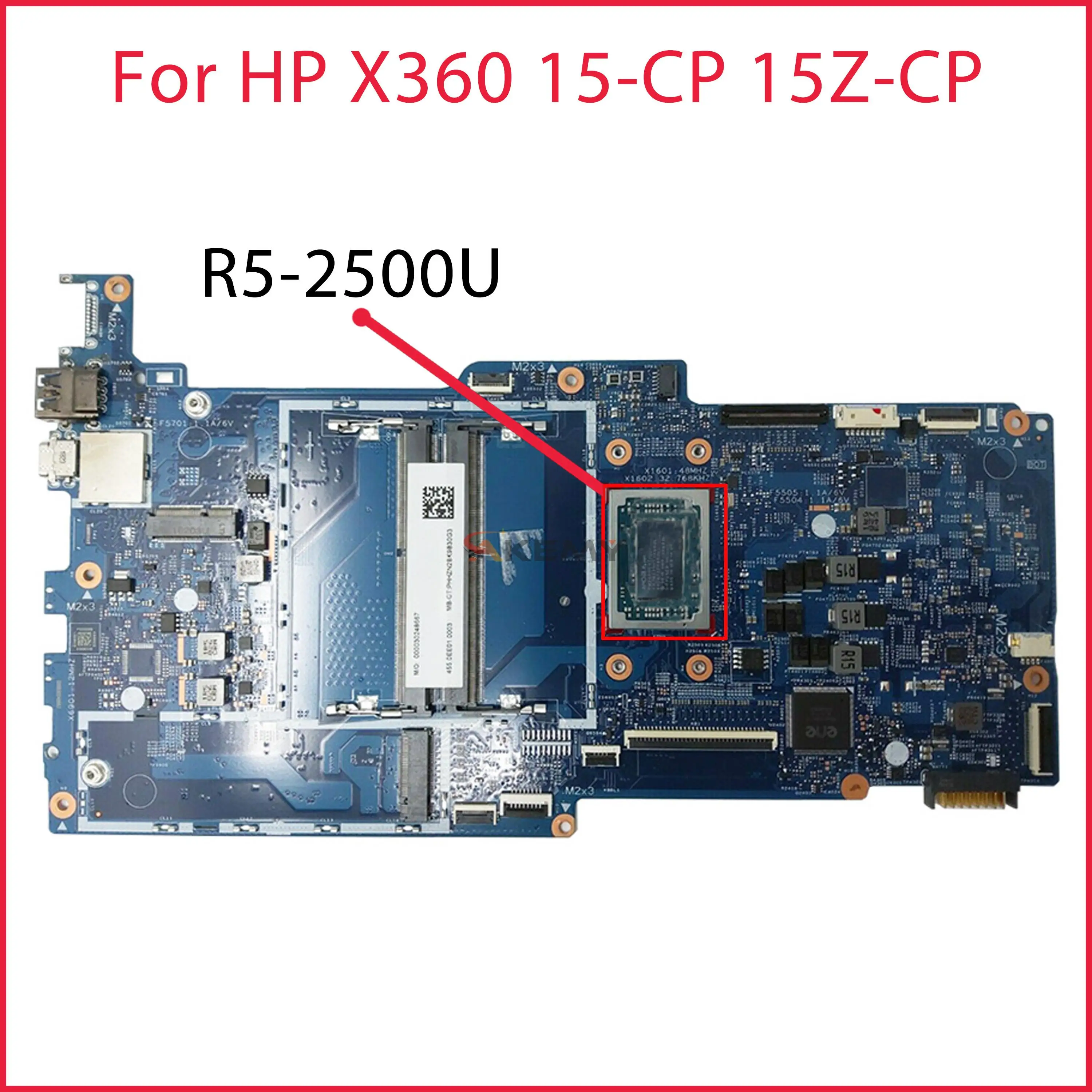 

Akemy For HP X360 15-CP 15Z-CP 15m-cp0011dx Laptop Motherboard R5 2500U 2.0Ghz CPU L19459-601 17890-2 448.0EE04.0021