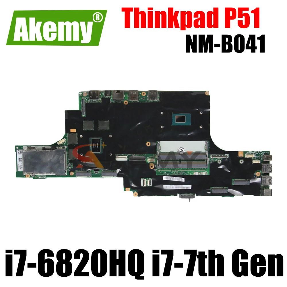 

For Lenovo Thinkpad P51 Laptop Motherboard Mainboard DP510 NM-B041 Motherboard CPU I7-6820HQ I7-7700HQ I7-7820HQ VGPU DDR4