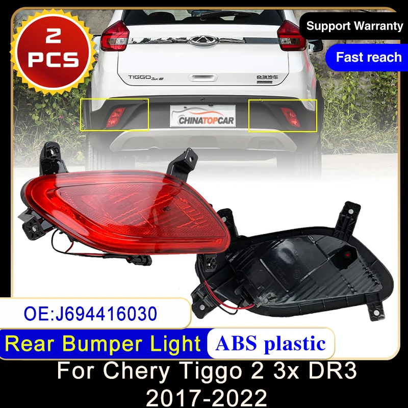 

2x for Chery Tiggo 2 3x DR3 2017 2018 2019 2020 2021 2022 J694416030 Rear Bumper Reflector Fog Light Warning Lamp Car Assembly