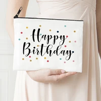 happy birthday makeup bags canvas storage bag personalized pouch cosmetic bags fahison proposal gift day of mother zipper