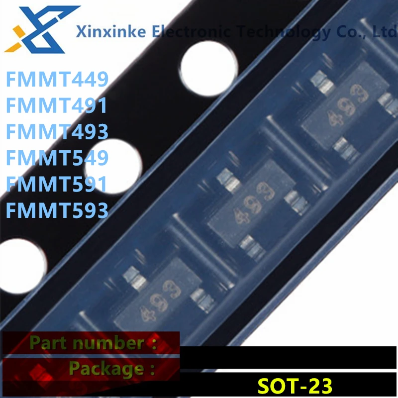 50 шт., SMD-транзистор FMMT449 FMMT491 FMMT493 FMMT549 FMMT591 FMMT593 SOT-23 Mark 449 491 493 549 591 593 489 589 720 717 718 719