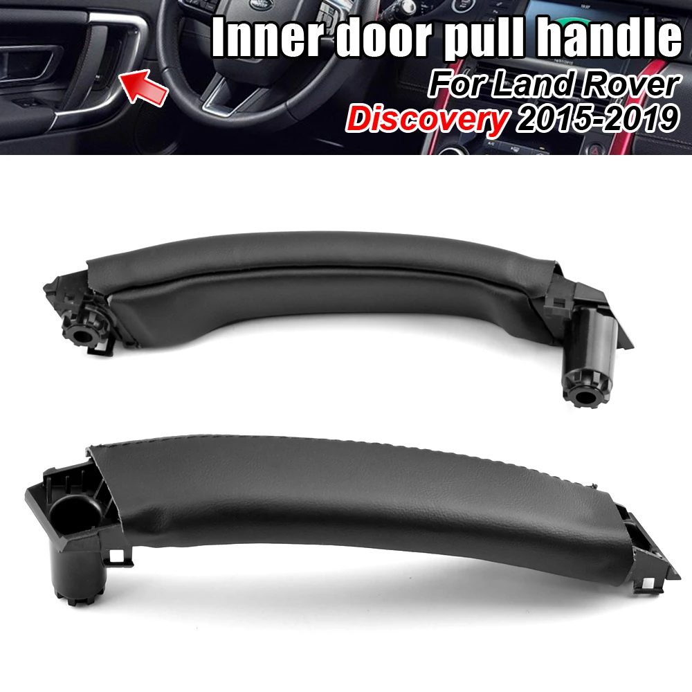 

Black PU Leather Car Left Inner Door Pull Handle Fit for Land Rover L550 Discovery Sport 2015-2017 2018 2019 LR076161 LR076163