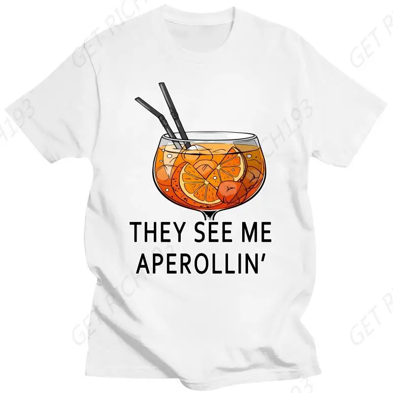 Футболка They See Me Aperollin забавная вечерние футболка для напитков и любителей питья