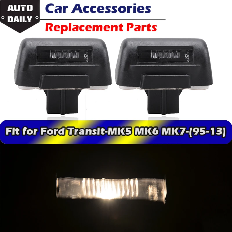 

2pcs Fit For Ford Transit Connect 2002-2013 MK5 MK6 MK7 1985-2013 Car License Number Light License Plate Light Accessories