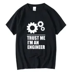 Мужская футболка XIN YI из 100% хлопка, мужские футболки s trust me, I AM AN инженер, топы с круглым вырезом, свободная футболка с круглым вырезом, мужские футболки