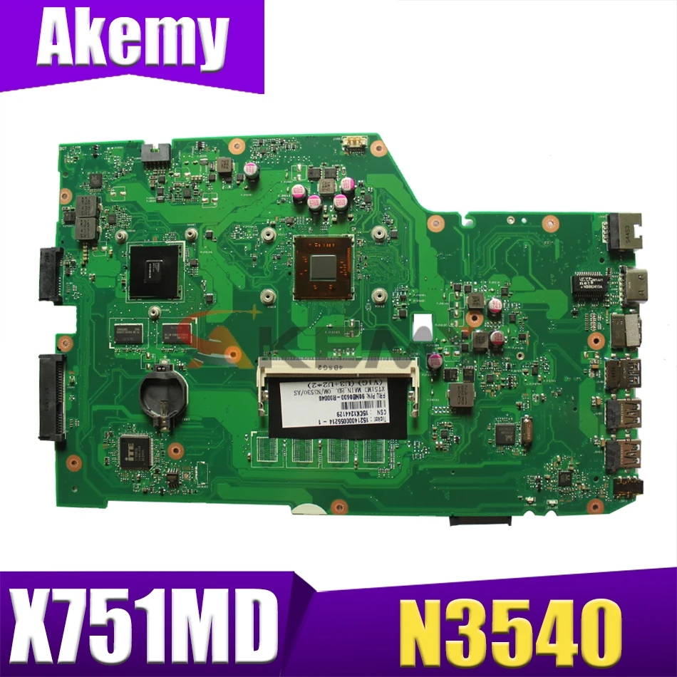 

X751MD Motherboard rev2.0-N3540 Free 4G RAM For ASUS k751M K751MA X751MA X751MJ R752M laptop Motherboard X751MD Mainboard