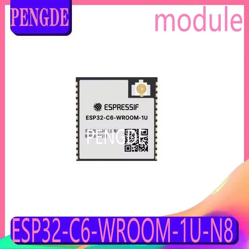 Точечный модуль ESP32-C6-WROOM-1U-N8 Espressif Systems ESP32-C6 серии Wi-Fi 6