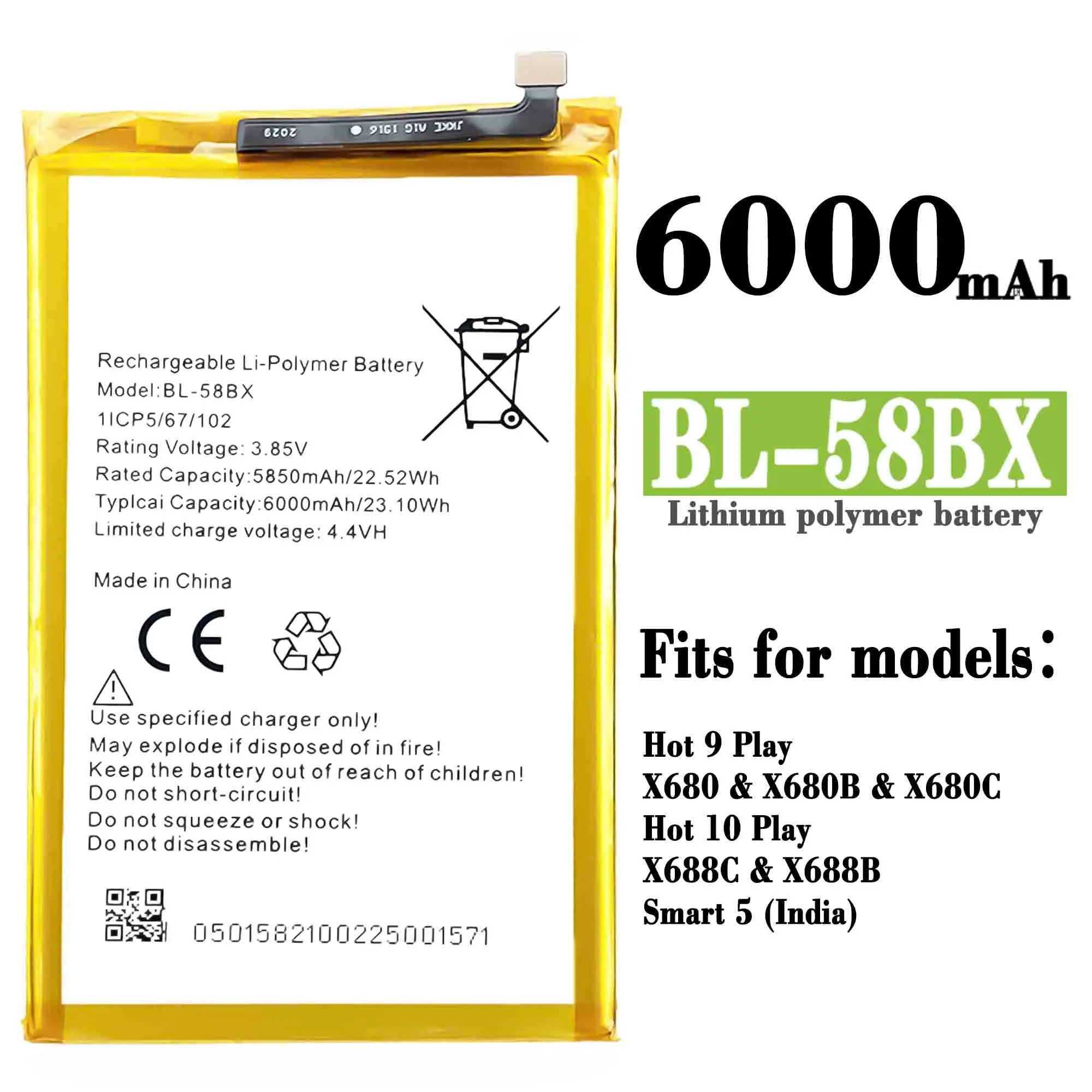 Compatible For  infinix / X680/Hot 9 Play/Hot 10 Play/X688B/X688C/Smart 5 India BL-58BX 6000mAh Phone Battery Series