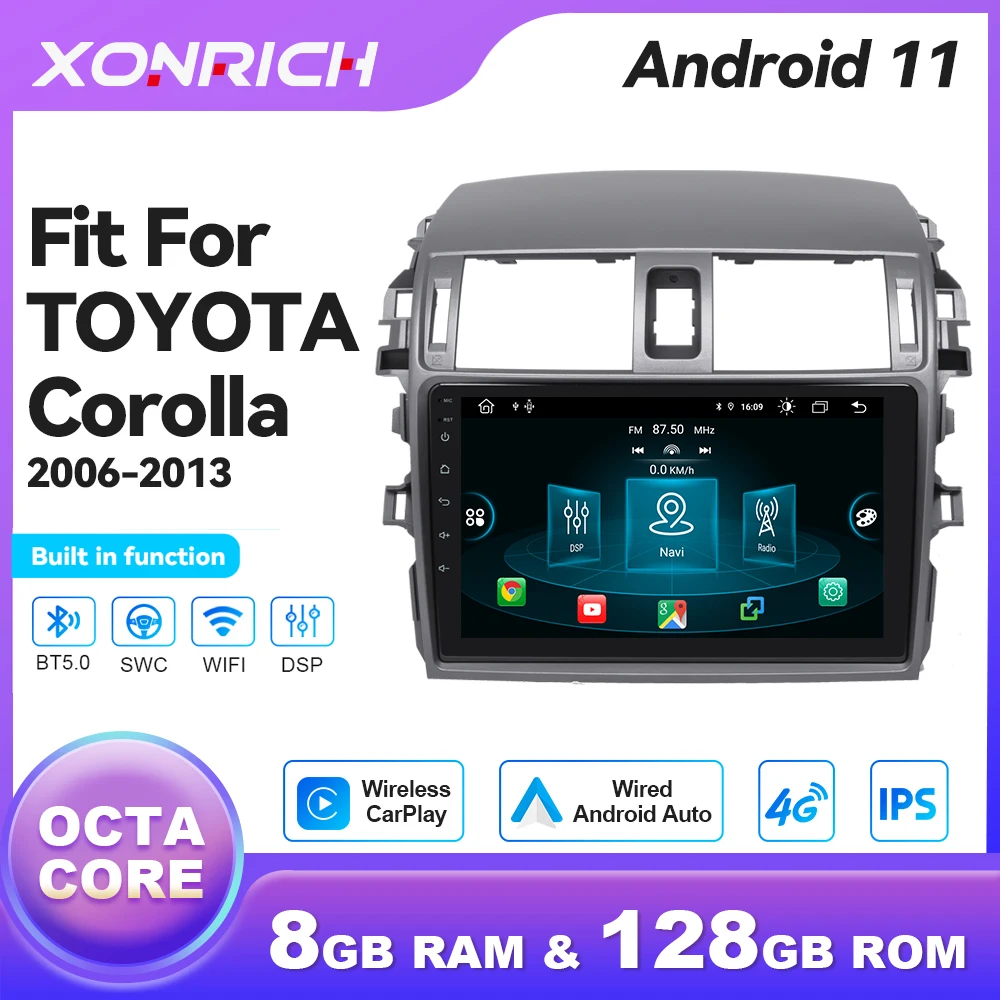 

8GB+128GB Android 11 Car Multimedia Player For Toyota Corolla E140 E150 2006-2013 Radio GPS Navigation Carplay 4G Wifi DSP RDS