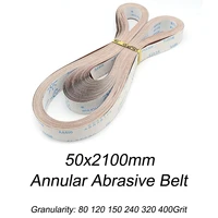 1pc width 50mm 80 120 150 240 320 400 600grit annular special belt for belt sander perimeter 2100mm for sanding and polishing