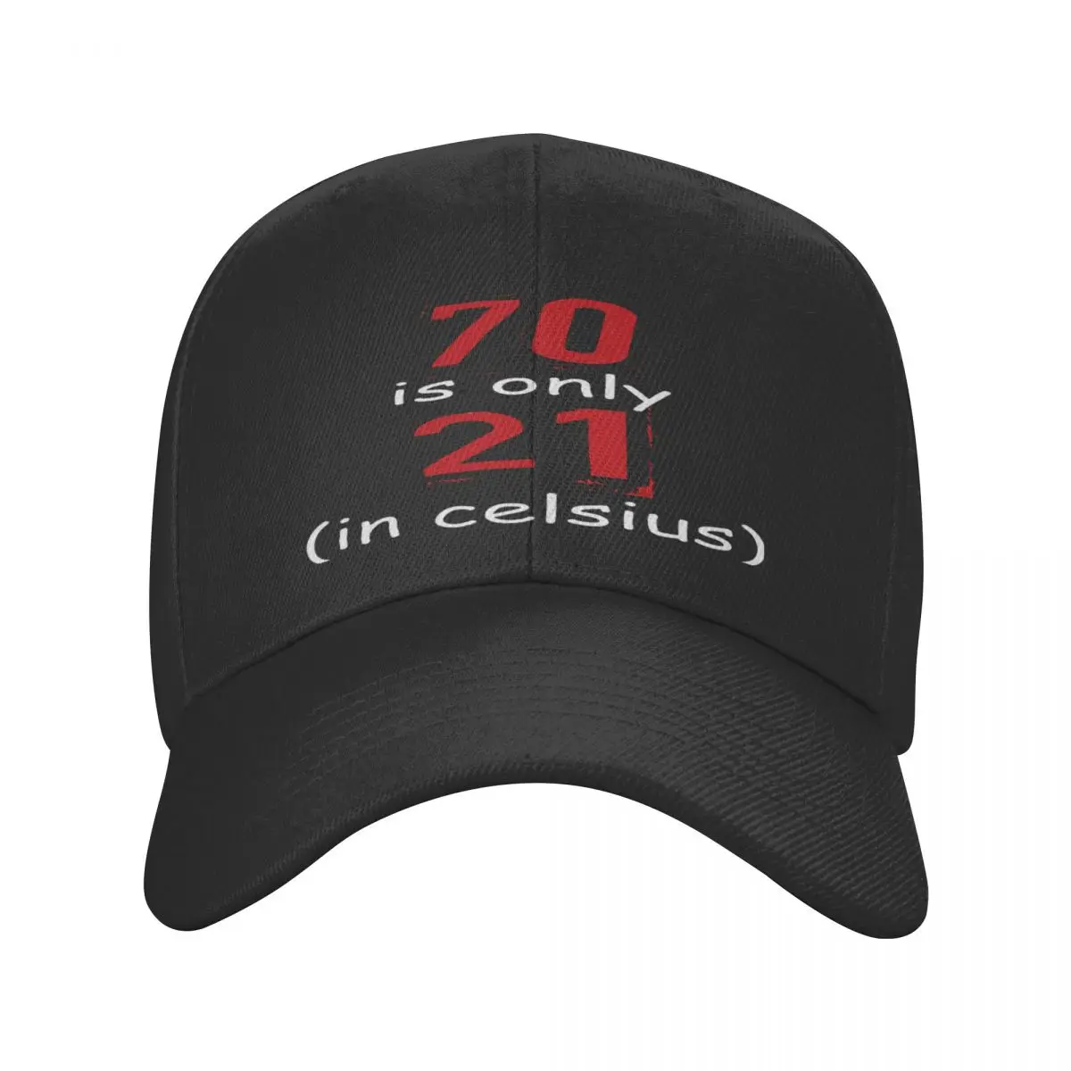 

Casquette 70 Is 21 градус Цельсия 70 лет, Кепка из полиэстера, индивидуальный подарок унисекс, хороший подарок