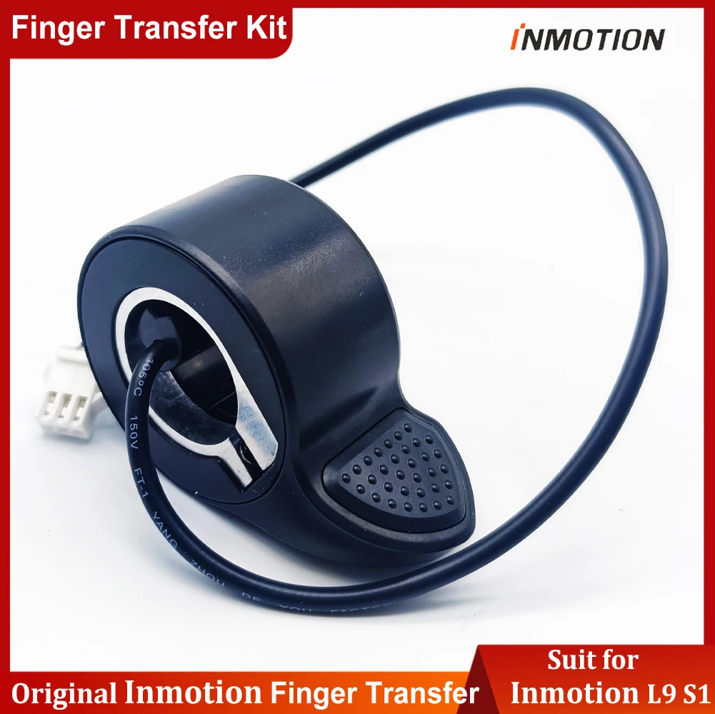 

Оригинальный комплект для переноса пальцев INMOTION L9 S1, аксессуар S1, дроссельная заслонка для большого пальца для INMOTION L9 S1, складной умный элек...