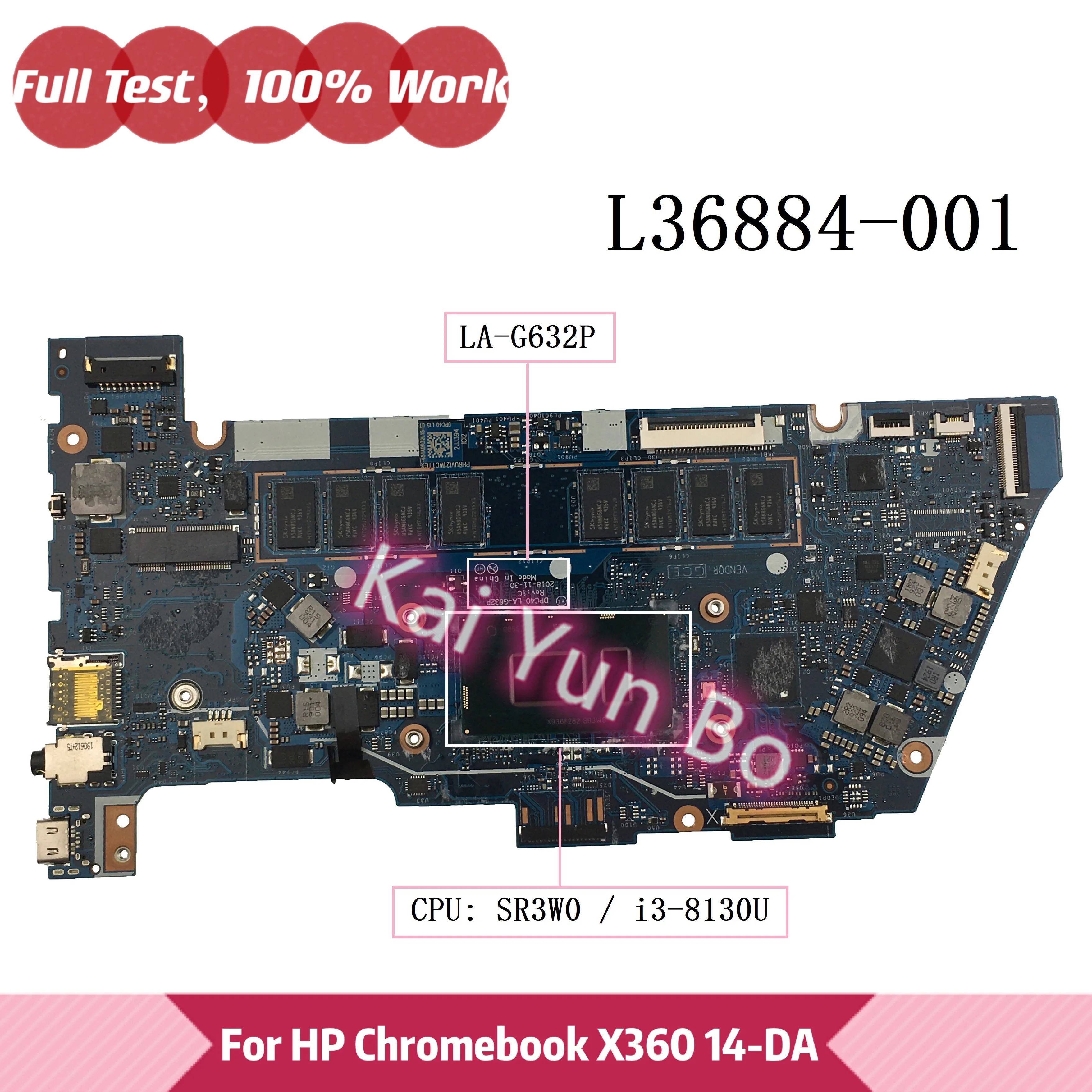 

L36884-601 LA-G632P For HP Chromebook x360 14 G1 14-DA Laptop Motherboard L36884-001 with i3-8130U CPU 8GB RAM 100% Tested OK