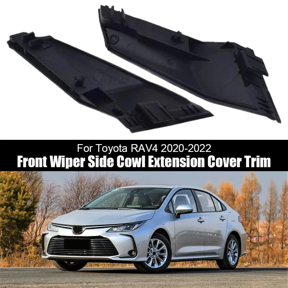 

Front Wiper Side Cowl Extension Cover Trim for Toyota RAV4 2020-2022 55084-02250 5508402250/55083-02010 5508302010 Black